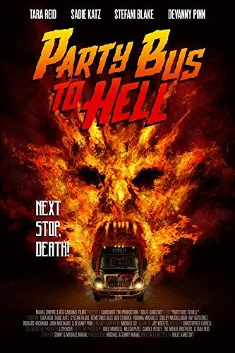 Party Bus to Hell (2017) poszter