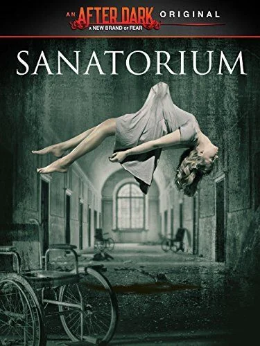 Sanatorium (2013) poszter