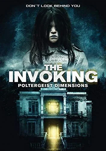 The Invoking: Paranormal Dimensions (2016) poszter