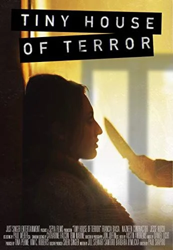 Tiny House of Terror (2017) poszter