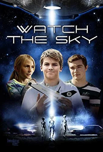 Watch the Sky (2017) poszter