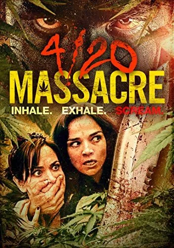 4/20 Massacre (2018) poszter