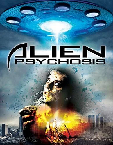 Alien Psychosis (2018) poszter