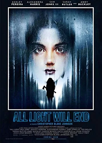 All Light Will End (2018) poszter