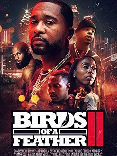 Birds of a Feather 2 (2018) poszter
