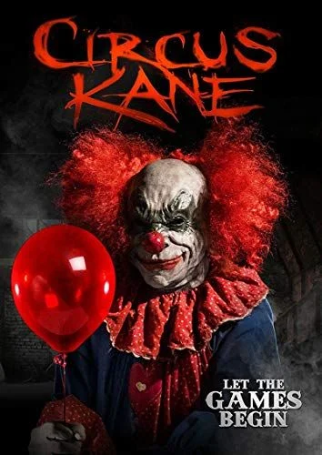 Circus Kane (2017) poszter