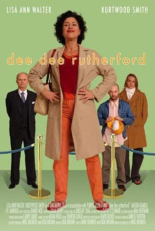Dee Dee Rutherford (2005) poszter
