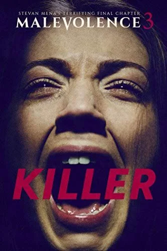 Malevolence 3: Killer (2015) poszter