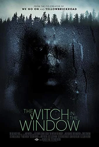The Witch in the Window (2018) poszter