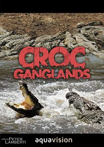 Croc Ganglands (2010) poszter