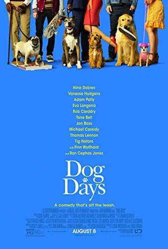 Dog Days (2018) poszter