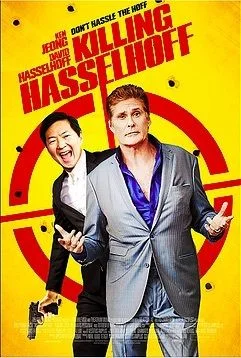 Killing Hasselhoff (2017) poszter