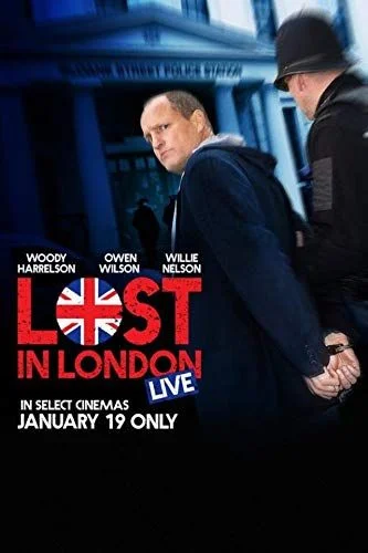 Lost in London (2017) poszter