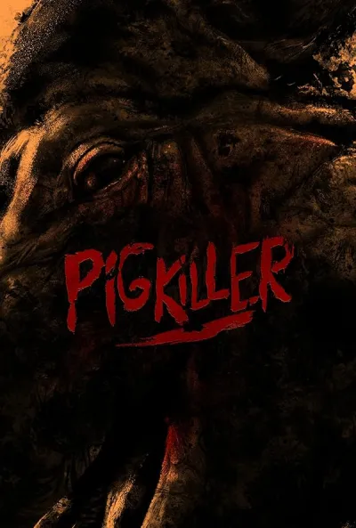 Pig Killer (2022) poszter