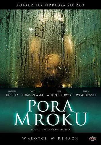 Pora mroku (2008) poszter