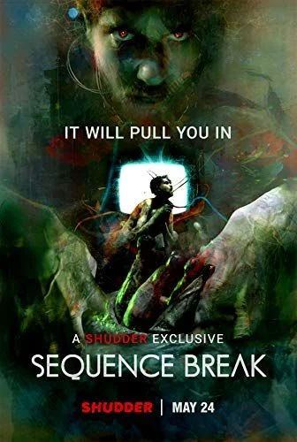Sequence Break (2017) poszter