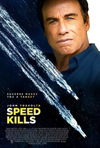 Speed Kills (2018) poszter
