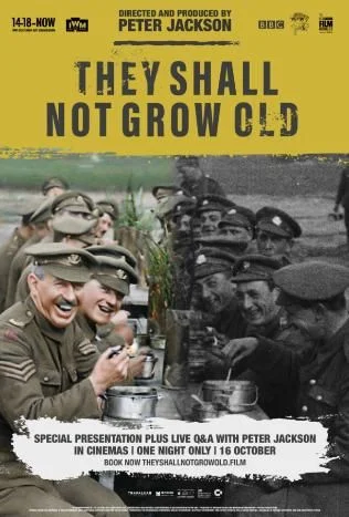 They Shall Not Grow Old (2018) poszter