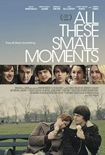 All These Small Moments (2018) poszter