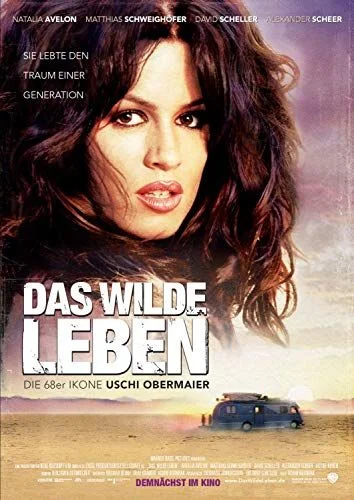 Das wilde Leben (2007) poszter