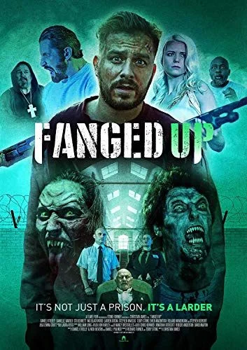 Fanged Up (2017) poszter