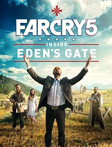 Far Cry 5: Inside Eden's Gate (2018) poszter
