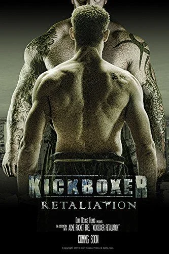 Kickboxer: Megtorlás (2018) poszter