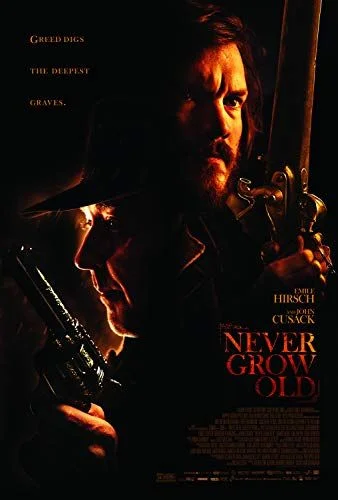 Never Grow Old (2019) poszter