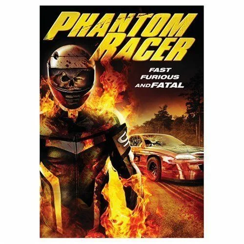 Phantom Racer - A halál országútján (2009) poszter
