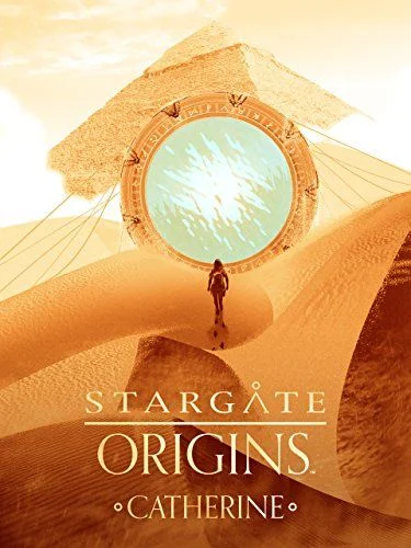 Stargate Origins: Catherine (2018) poszter