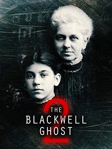 The Blackwell Ghost 2 (2018) poszter