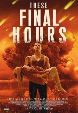 These Final Hours (2013) poszter