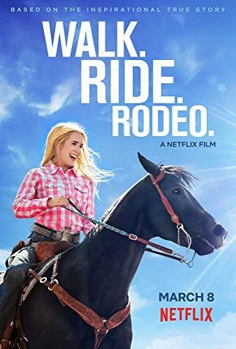 Walk. Ride. Rodeo. (2019) poszter