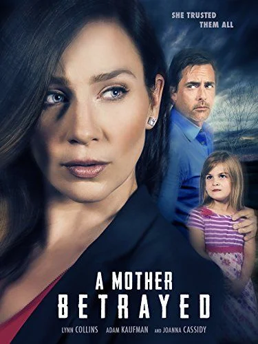 A Mother Betrayed (2015) poszter
