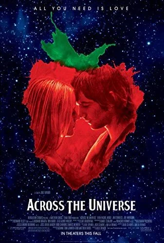 Across the universe - Csak szerelem kell (2007) poszter