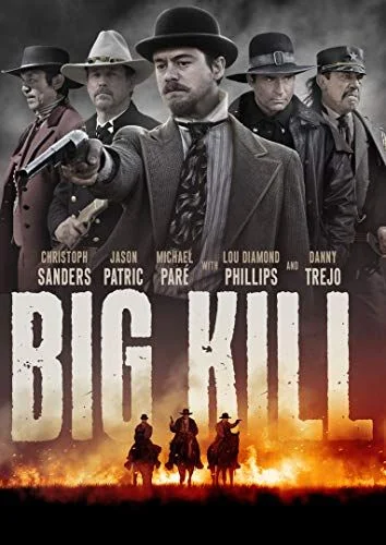 Big Kill (2018) poszter