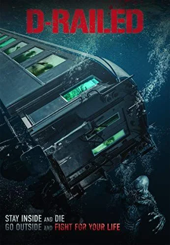 D-Railed (2018) poszter