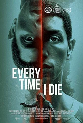 Every Time I Die (2019) poszter