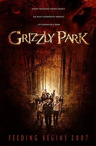 Grizzly Park (2008) poszter