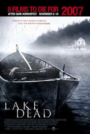 Lake Dead (2007) poszter