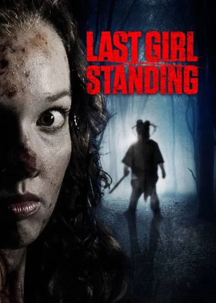 Last Girl Standing (2015) poszter