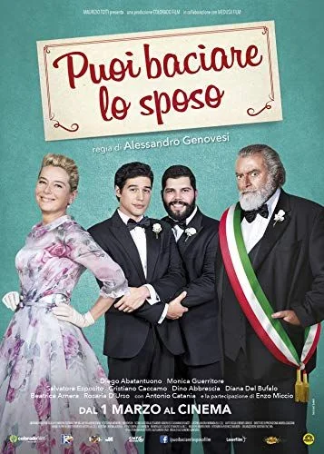 Puoi baciare lo sposo (2018) poszter