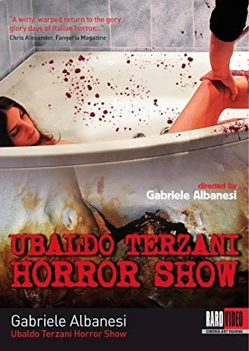 Ubaldo Terzani Horror Show (2010) poszter