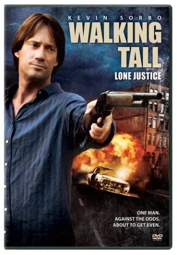 Walking Tall: Lone Justice (2007) poszter