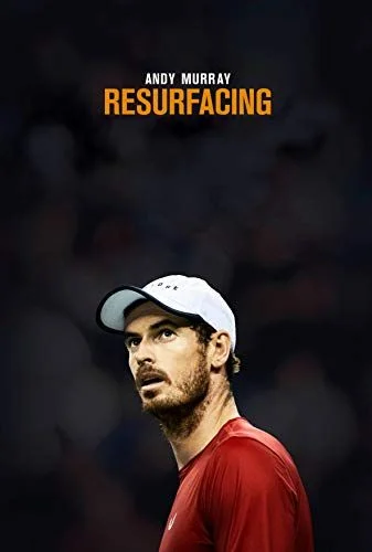Andy Murray: Resurfacing (2019) poszter