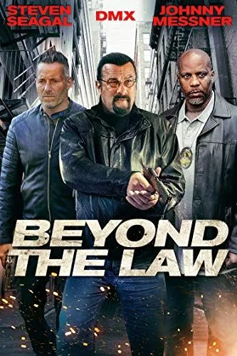 Beyond the Law (2019) poszter