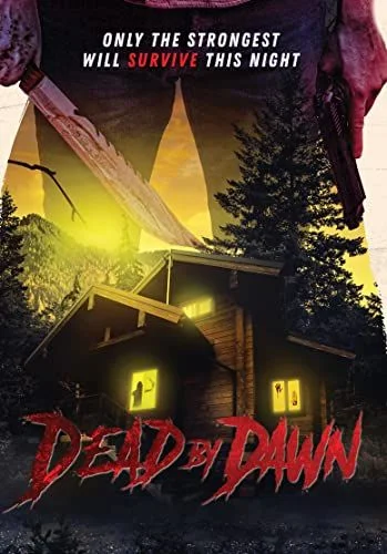 Dead by Dawn (2020) poszter