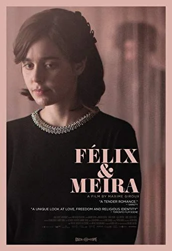 Félix és Meira (2014) poszter