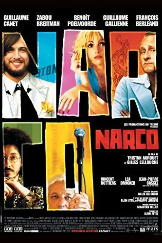 Narco - Belevaló bealvós (2004) poszter