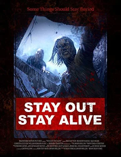Stay Out Stay Alive (2019) poszter